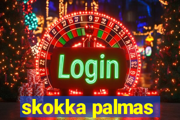 skokka palmas